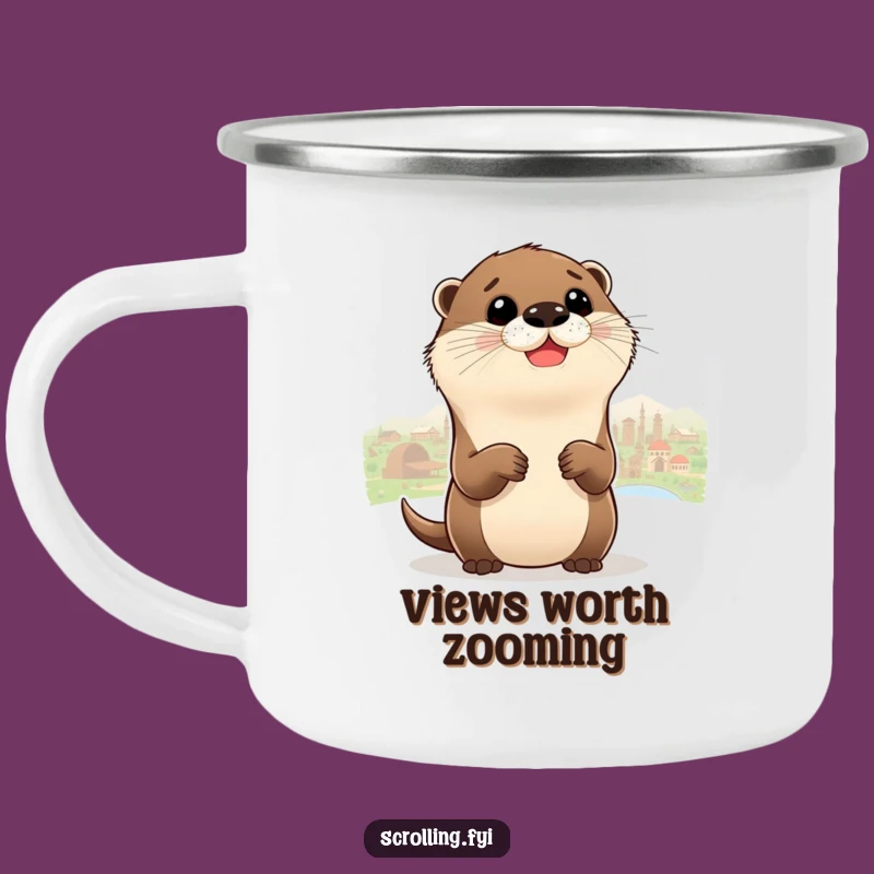 Funny Otter Camping Mug - Sip Your Brews While Admiring the View