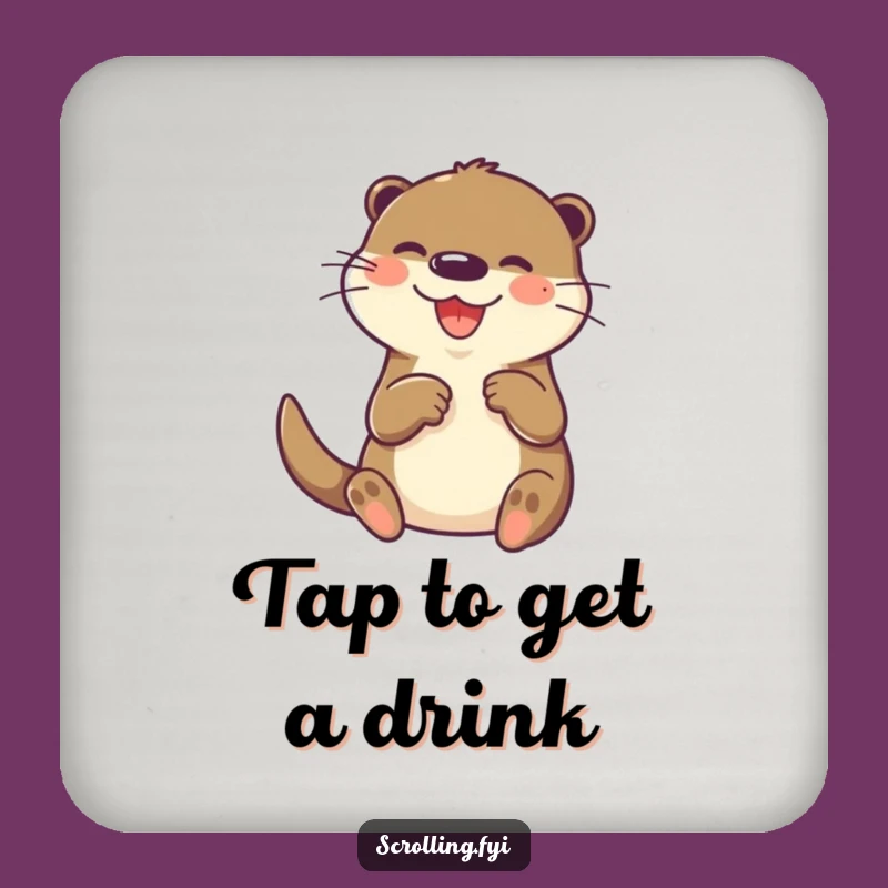 Funny Otter Tech Coaster: Joyful Paw Tapping Screen Protection