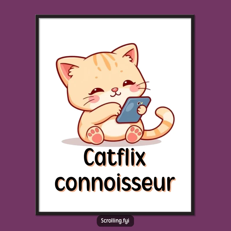Funny Cat Phone Poster: Cute Cat Scrolling Decor, Tech Humor Art, Perfect Funny Gift