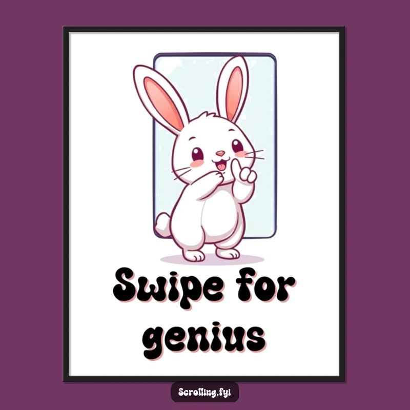 Funny Tech Rabbit Poster: Touchscreen Fun & Digital Art Gift