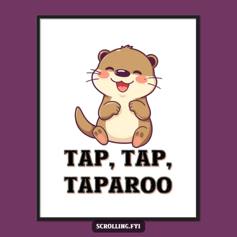 Funny Otter Tech Poster: Joyful Paw Tapping Screen Print for Digital Decor