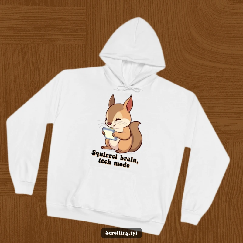 Funny Squirrel Hoodie with a curious squirrel engrossed in its luminous handheld device, a witty take on digital distraction.