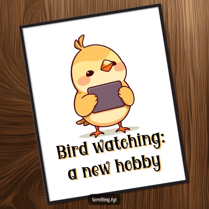 Funny Free Printable Wall Art: A small bird character tilts its head, captivated by a glowing electronic device.