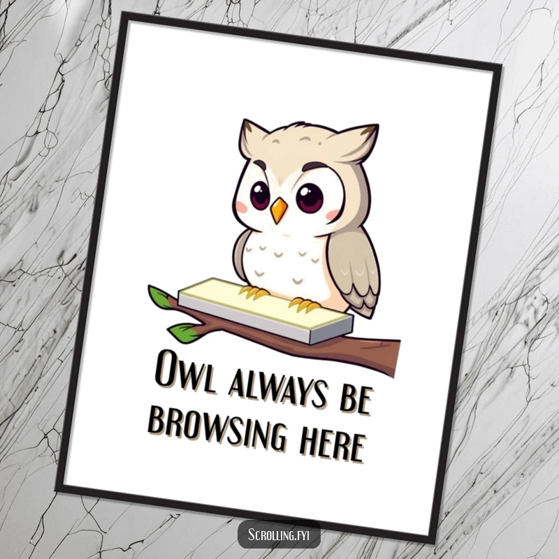 Funny Free Printable Wall Art: A curious owl character is intensely tapping on a glowing rectangle, creating modern and amusing decor.