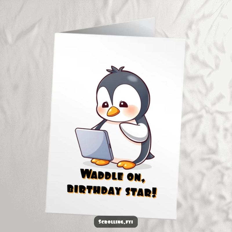 Funny Free Printable Penguin Birthday Card: Little penguin watching a tablet with glee, celebrating joyfully.