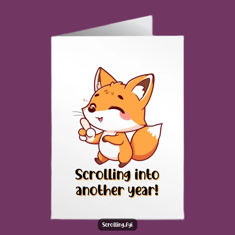 Free Printable Happy Fox Birthday Card: Hilarious Thumb-Scrolling Fox Downloadable Gift
