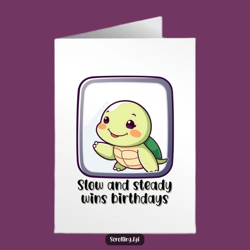 Free Printable Birthday Card: Slow Turtle Swipes Screen, Funny Downloadable Gift