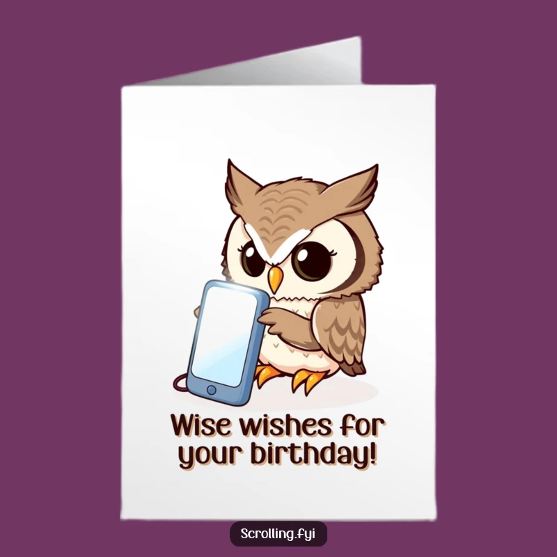 Free Printable Birthday Card: Owl Peering at Phone, Funny Downloadable Gift!