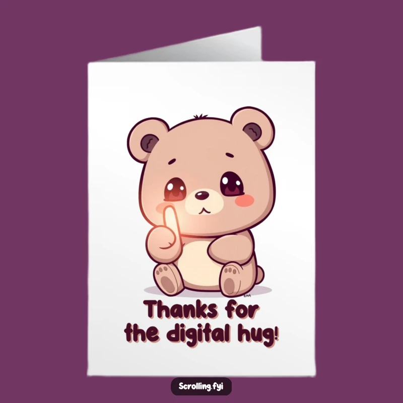 Free Printable Thank You Card: Funny Bear Lost in Phone, Charming Downloadable Gift