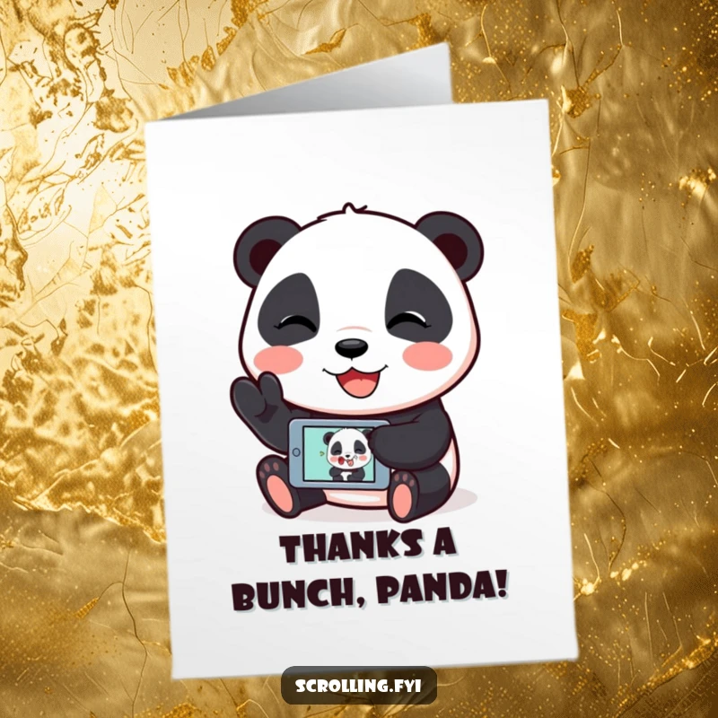Funny Free Printable Thank You Card: A giggling panda enthusiastically shows a funny image on its mobile device, a DIY thank you.