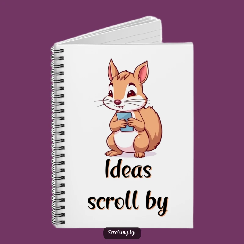 Funny Squirrel Phone Notebook: Determined Scrolling Journal, Perfect Gift