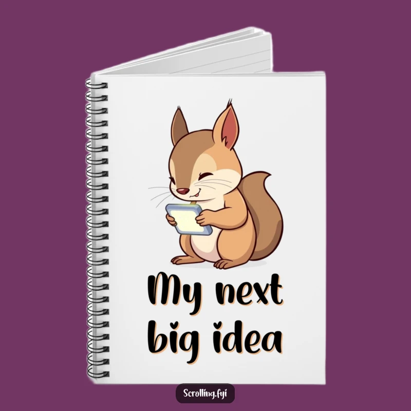 Funny Squirrel Tech Addict Notebook: A Curious Critter Glued to Its Device Screen