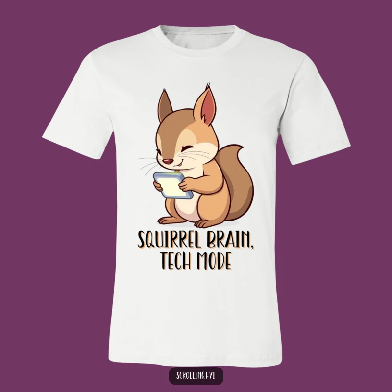 Funny Squirrel Tech Addict T-Shirt: A Curious Critter Glued to Its Device Screen